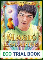 Magic Escaping (Carnival of Mysteries)