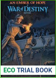 An Ember of Hope: War of Destiny