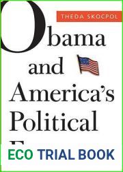 Obama and America|s Political Future (The Alexis de Tocqueville Lectures on American Politics)