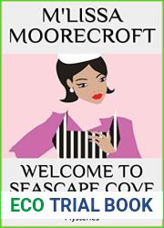 Welcome to Seascape Cove (The Seascape Cove Cozy Mysteries #1)