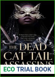 The Dead Cat Tail Assassins