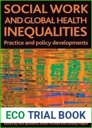 Social Work and Global Health Inequalities: Practice and policy developments