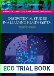 Observational Studies in a Learning Health System: Workshop Summary