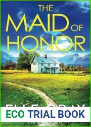 The Maid of Honor (A Serenity Springs Mystery Series)