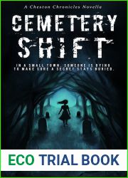 Cemetery Shift (Cheston Chronicles #1)