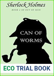 Can of Worms: A Sherlock Holmes Mystery