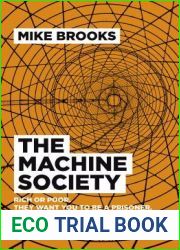 The Machine Society: Rich or Poor. They Want You To Be a Prisoner