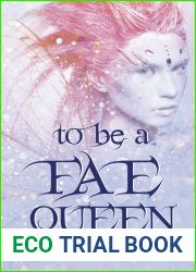 To be a Fae Queen (Realm Chronicles, #1)