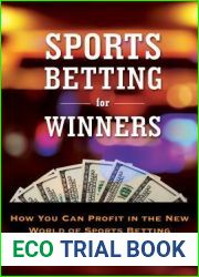 Sports Betting for Winners: Tips and Tales from the New World of Sports Betting