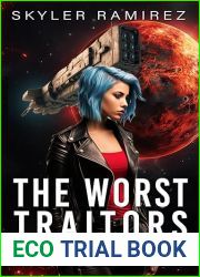 The Worst Traitors in the Confederacy (Dumb Luck and Dead Heroes, #6)
