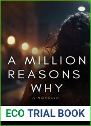 A Million Reasons Why