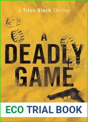 A Deadly Game (Titus Black #16)