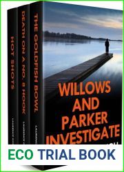 Willows and Parker Box Set 1
