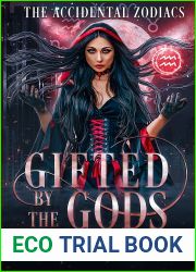 Gifted by the Gods (The Accidental Zodiacs)
