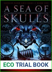 A Sea of Skulls (Arts of Dark and Light #2)