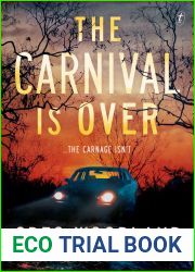 The Carnival Is Over (Mick Goodenough #2)