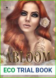 Abloom (Castle Omega, #2)