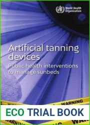 Artificial Tanning Devices: Public Health Interventions to Manage Sunbeds