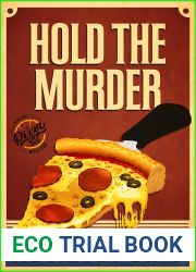 Hold the Murder (A Pizza Parlor Mystery, #3)