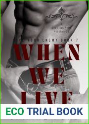 When We Live (Love Your Enemy, #7)