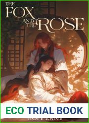 The Fox and the Rose