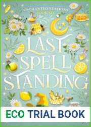 Last Spell Standing (Enchanted Editions #6)