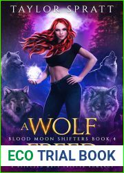 A Wolf Freed (Blood Moon Shifters, #4)
