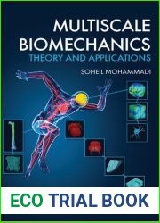 Multiscale Biomechanics. Theory and Applications