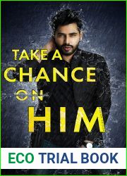Take a Chance on Him (Men on the Edge Book 2)