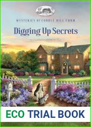 Digging up Secrets (Mysteries of Cobble Hill Farm, #1)
