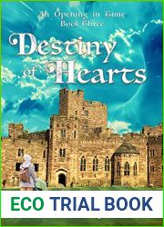 Destiny of Hearts (An Opening in Time, #3)