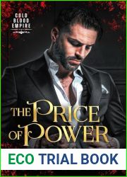 The Price of Power: A Dark Mafia Romance (Cold Blood Empire Book 2)