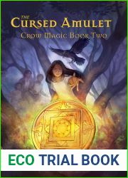The Cursed Amulet (Crow Magic Book 2)