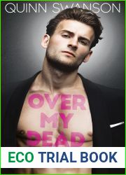 Over My Dead Boss: A Steamy Enemies to Lovers Romance