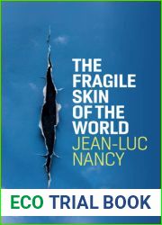 The Fragile Skin of the World