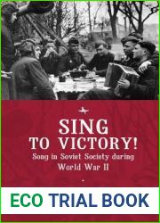 Sing to Victory! (ENG): Song in Soviet Society during World War II