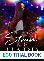 Strum Me Hard (Bisexual Sing Team Book 2)