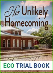Her Unlikely Homecoming (Home to Harmony #2)