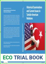 Historical Examinations and Current Issues in Turkish-American Relations