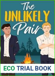 The Unlikely Pair (Unlikely Dilemmas, #2)