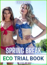 Spring Break Harem Book 3: M FFFF College Fantasy (Spring Break: A Harem Series)