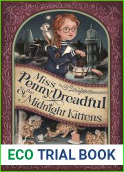 Miss Penny Dreadful and the Midnight Kittens