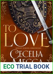 To Love (The Knight School Chronicles #3)