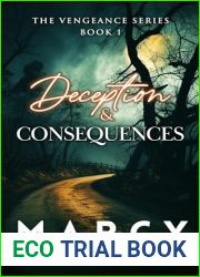Deception and Consequences (The Vengeance Series Book 1)