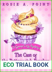 The Case of the Butterscotch Burglars (A Gossip Cozy Mystery, #4)