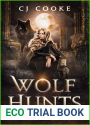 Wolf Hunts (The Stoneridge Pack, #1)