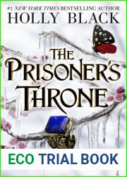 The Prisoner|s Throne (The Stolen Heir Duology, #2)