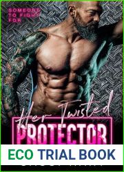 Her Twisted Protector (Someone to Fight For, #6)