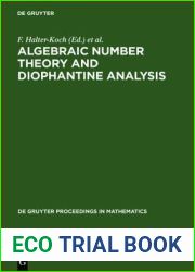 Algebraic Number Theory and Diophantine Analysis: Proceedings of the International Conference Held in Graz, Austria, August 30 to September 5, 1998