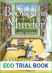 Booked on Murder (The Haunted Library Mysteries, #8)